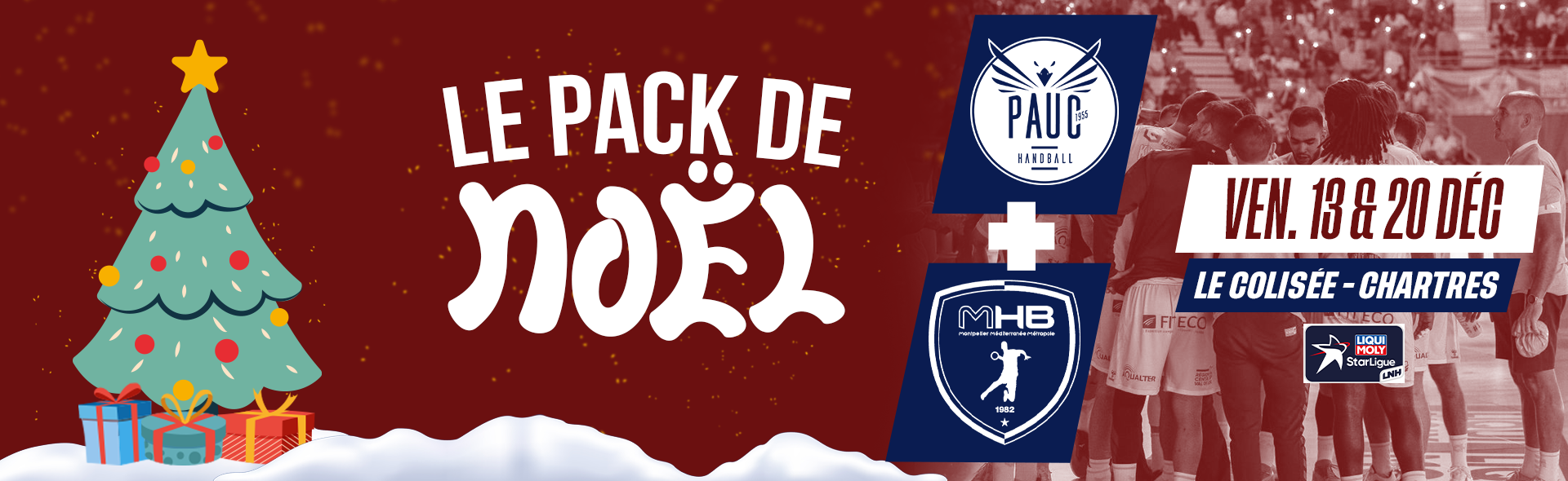 Pack de noel 2 matchs